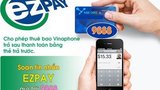 Thanh toán cước VinaPhone trả sau qua EZPay