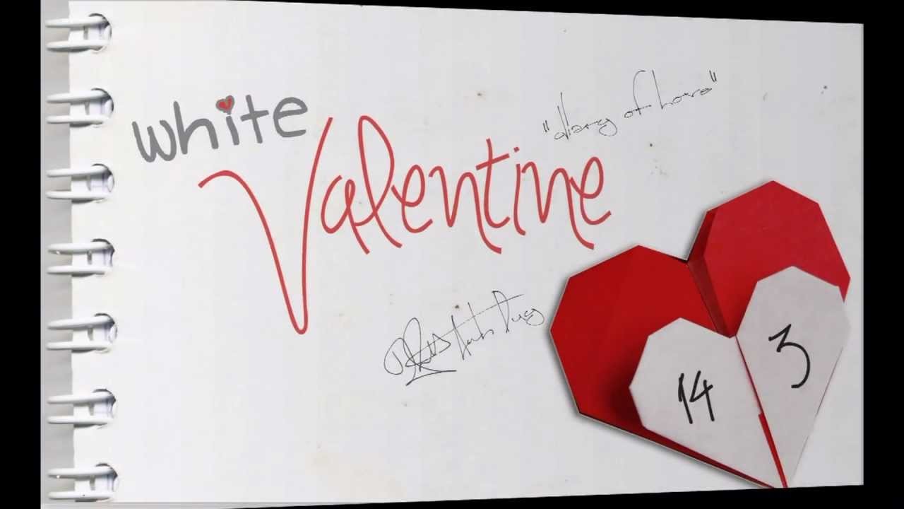 Valentine trắng, Valentine đỏ, kẹo socola, tình yêu