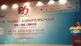 Chính thức khai trương IPv6 tại Việt Nam