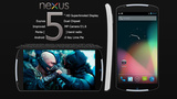 Những tin đồn gây sốt về smartphone "quái vật" Nexus 5