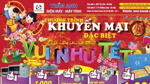 Vui sắm Tết với tháng khuyến mãi đặc biệt tại Trần Anh