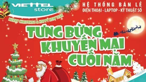 Vui Noel, giảm giá lớn tại hệ thống bán lẻ Viettel