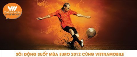 Vietnamobile tung “độc chiêu Euro” hút khách