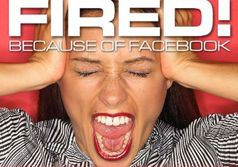 Bị sa thải vì....làm mất lòng nhân viên Facebook