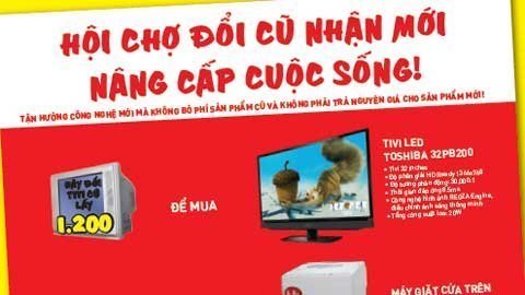 Đổi cũ nhận mới với Điện máy HomeOne