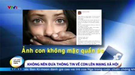 Clip: Không nên đưa thông tin về con lên mạng, rất nguy hiểm!