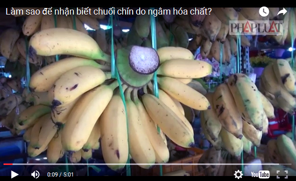 Làm sao để nhận biết chuối chín do ngâm hóa chất?