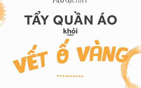Mẹo cực hay để tẩy quần áo khỏi vết ố vàng
