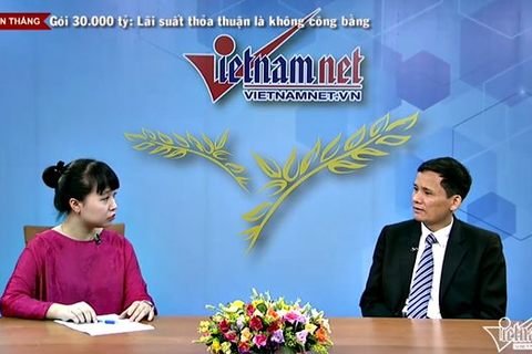 Gói 30.000 tỷ: Lãi suất thương mại là không công bằng