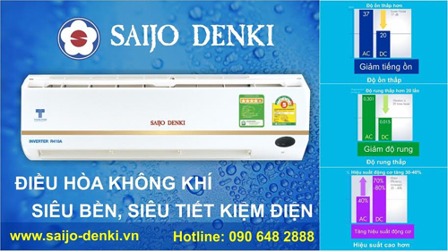 Saijo Denki- điều hòa siêu bền, không hỏng vặt