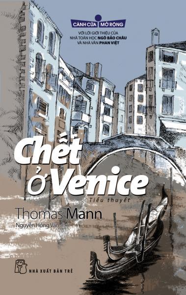 'Chết ở Venice' - tuyệt tác bi kịch về cái đẹp