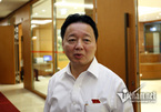 Bộ trưởng Trần Hồng Hà ủng hộ QH giám sát Formosa