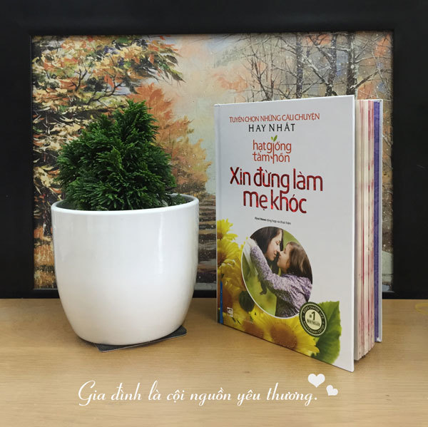 Mùa Vu Lan 'Xin đừng làm mẹ khóc'!