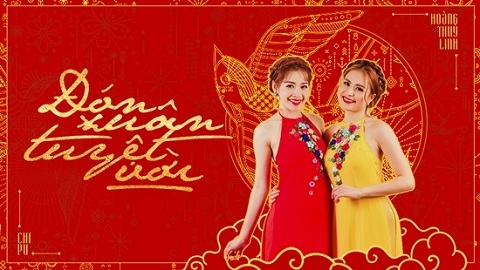Hoàng Thùy Linh - Chi Pu: Đón xuân tuyệt vời