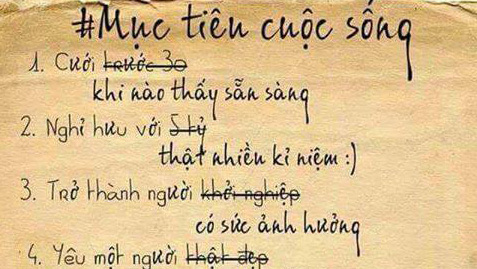 10 mục tiêu cuộc sống gây sôi nổi cộng đồng mạng