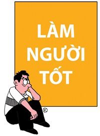 Làm người tốt