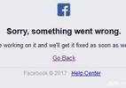 Facebook lỗi hệ thống, nhiều quốc gia không thể truy cập