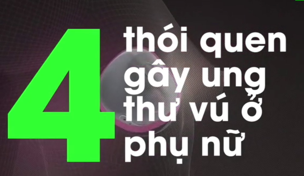 4 thói xấu tai hại gây ung thư vú mà chị em không ngờ tới