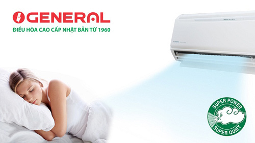 Điều hòa cao cấp Nhật Bản- General: Mạnh mẽ và êm ái