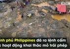Chuyện khai thác vàng 'thừa sống thiếu chết' ở Philippines