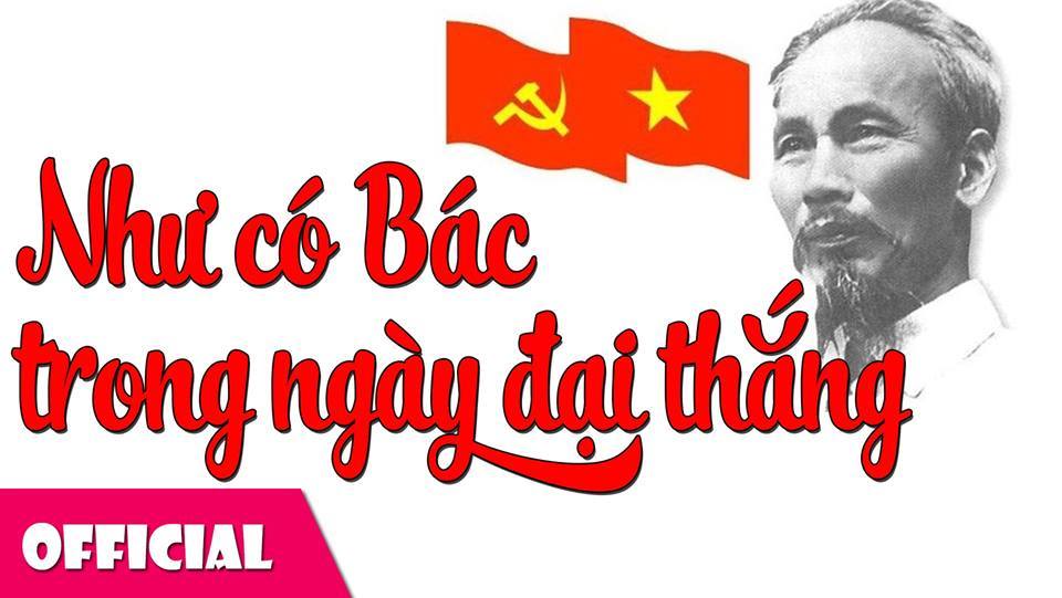 Cục NTBD lên tiếng về bài 'Như có Bác trong ngày vui đại thắng'