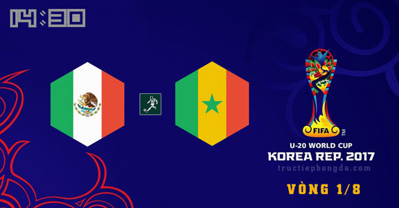 Link xem trực tiếp U20 Mexico vs U20 Senegal