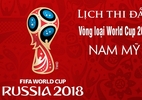 Lịch thi đấu, BXH vòng loại World Cup 2018 khu vực Nam Mỹ