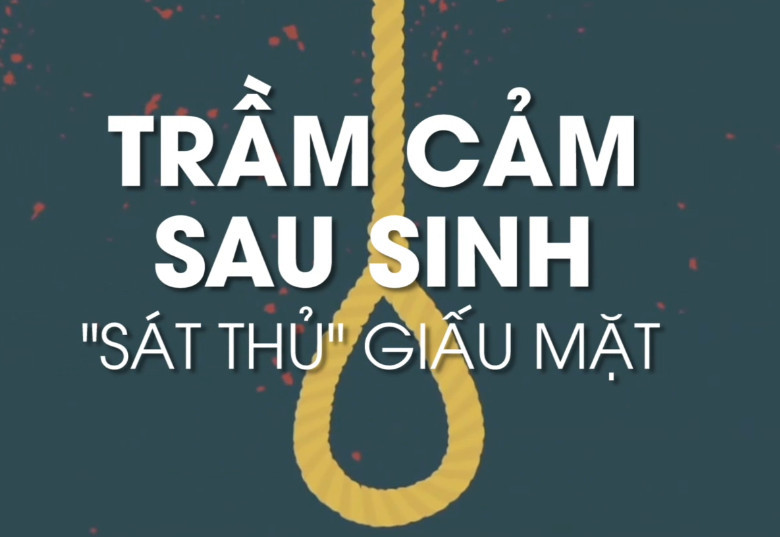 Trầm cảm sau sinh: Sát thủ giấu mặt