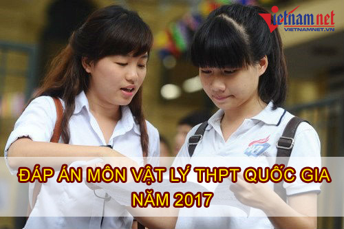 Lời giải tham khảo môn Vật lý mã đề 210 kỳ thi THPT quốc gia năm 2017