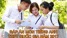 Lời giải tham khảo môn tiếng Anh mã đề 418 THPT quốc gia năm 2017