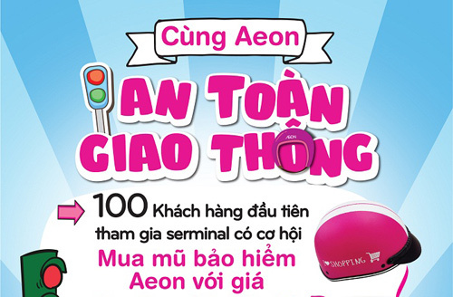 Ngày hội an toàn giao thông thú vị tại AEON