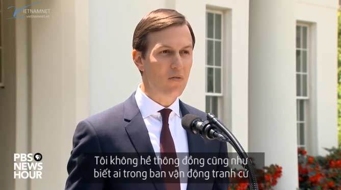 Con rể ông Trump nói gì trước cáo buộc 'thông đồng với Nga'?