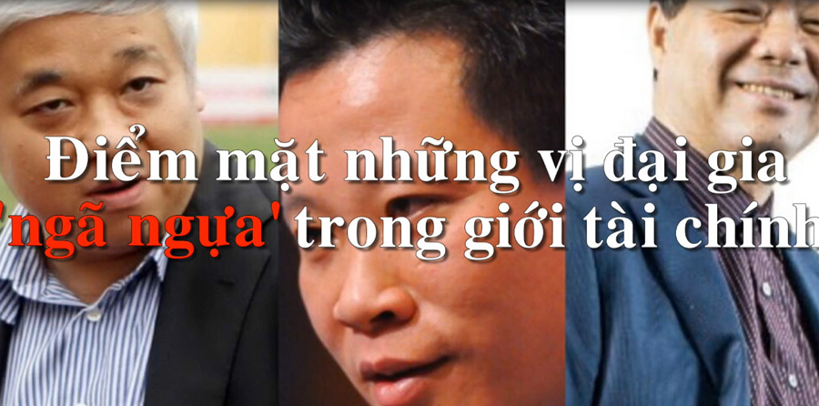 Bầu Kiên đến Trầm Bê: Những đại gia khét tiếng sập hố