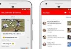 Ứng dụng YouTube trên mobile có thêm tính năng chat