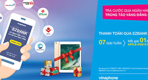 Trả cước VinaPhone qua ngân hàng, trúng Ipad 2017