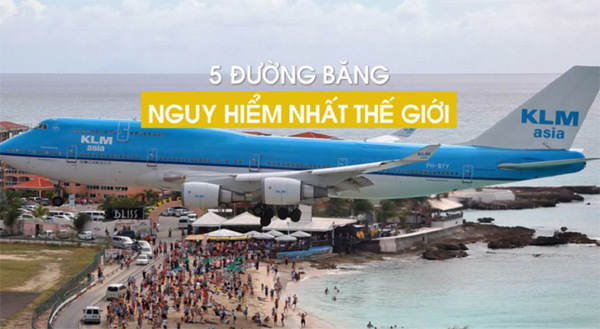 Những đường băng khiến hành khách đứng tim