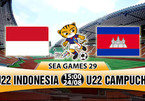 Trực tiếp U22 Indonesia vs U22 Campuchia: Vừa đá vừa ngóng