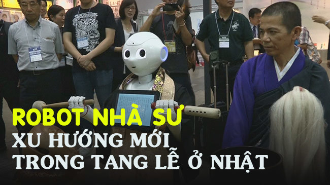 Robot nhà sư - xu hướng mới trong tang lễ ở Nhật Bản