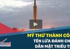 Mỹ thử tên lửa đánh chặn 'dằn mặt' Triều Tiên