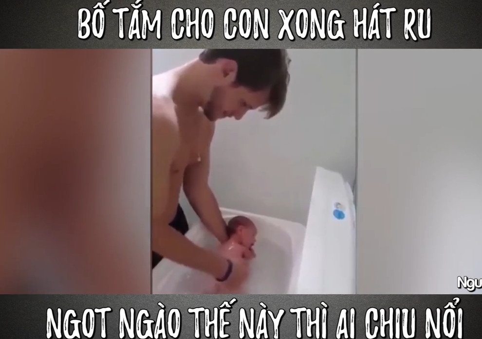 Tan chảy trước video bố tắm cho con, hát ru cực ngọt ngào