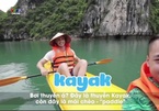 Học tiếng Anh qua trải nghiệm chèo thuyền kayak