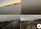 Phi công nhìn thấy gì khi máy bay rẽ mây hạ cánh?