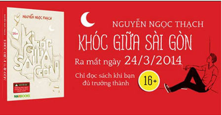 Khóc giữa Sài Gòn, tiểu thuyết không đọc lúc cô đơn