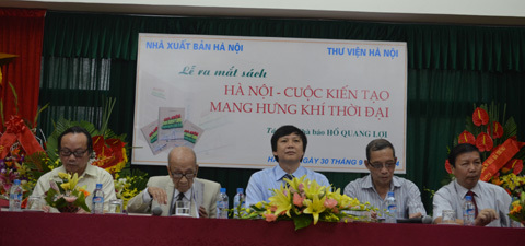 “Hà Nội - Cuộc kiến tạo mang hưng khí thời đại”
