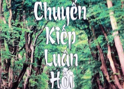 Ông Dũng lò vôi viết sách về Kiếp luân hồi