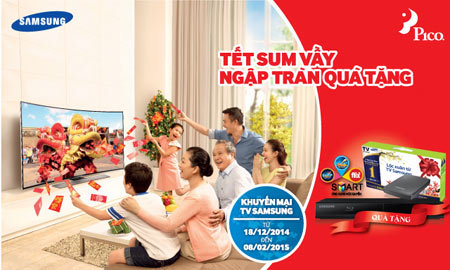Rước TV Samsung đón Tết, ngập tràn quà Xuân từ Pico