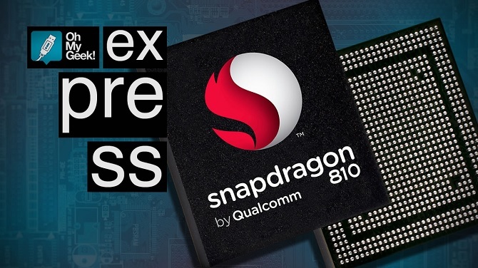 Qualcomm xác nhận Snapdragon 810 đã 